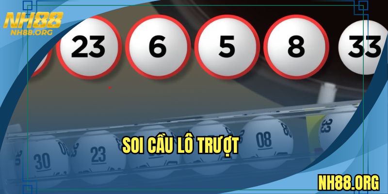 soi-cau-lo-truot